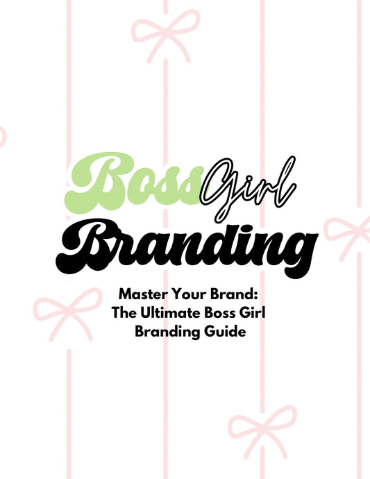 Boss Girl Branding E-Book